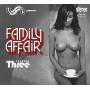 Family Affair -Chapter Three - Family Affair Chapter Three