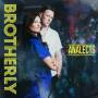 Brotherly - Analects (Best Of)