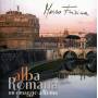Marco Frisina - Alba Romana