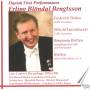 Blndal Bengtsson / Brlomstedt / Davies / Kamu / Dn.RSO / - Dnische Erstauffhrungen