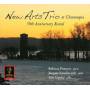 New Arts Trio - New Arts Trio at Chautauqua