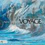 Schroeder / Rojahn / Clements / Schulz / Lizak - Voyage