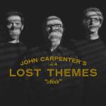 John Carpenter - Lost Themes IV: Noir (MC)