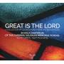Schola Cantorum Of The Cardinal Vaughan Memorial S - Great Is The Lord (British Sacred)