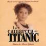 Alberto Iglesias (asia) - La Camarera Del Titanic
