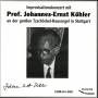 Khler, Johannes, Ernst - Prof.Johannes Ernst Khler Impro