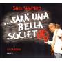 Shel Shapiro - Sara' Una Bella Societa