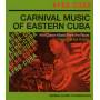 CONGO DE LOS HOYOS - Carnival Music Of Eastern Cuba