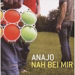 Anajo - Nah bei mir (20th anniversary)