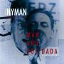 Michael Nyman - Man And Boy:Dada