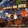 Various - And Still No Hits