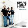 Spare Time Trio - Reload