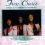 First Choice - Armed & Extremely Dangerous