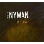 Slater / Almeida Opera / Michael Nyman Band - Opera