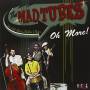 Mad Tubes - Oh More!