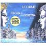 Le Orme - Felona E And Sorona 2016
