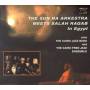 Sun Ra Arkestra - Meets Salah Ragab In Egypt