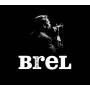 Jacques Brel - Jacques Brel