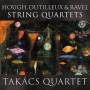Takcs Quartet - Streichquartette