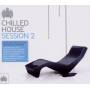 Various - Chilled House Session 2
