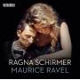 Ragna Schirmer - Miroirs/Gaspard De La Nuit