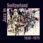 Various - Jazz In Switzerland