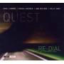 Quest - Quest:Re-Dial-Live in Hamburg