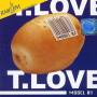 T. Love - Model 01