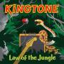 Kingtone - Law Of The Jungle