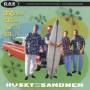 Husky & The Sandmen - Ridin' The Wild Surf