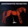 Einstrzende Neubauten - Haus der Lge