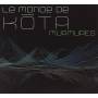 Le Monde De Kota - Murmures