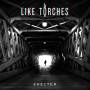 Like Torches - Shelter