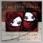 Eden House - Smoke & Mirrors + Other Ghosts (2LP Reissue)