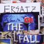 The Fall - Ersatz G.B.