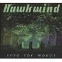 Hawkwind - Into The Woods (Digipak)