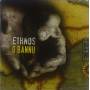 Ethnos - O Bannu