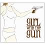 Girl With The Gun - Girl With The Gun