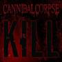 Cannibal Corpse - Kill/Ltd./AUSVERKAUFT [US-Version, Regio 1/A]