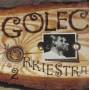 Golec Urokiestra - Golec Urokiestra 2