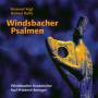 Windsbacher Knabenchor - Windsbacher Psalmen 1