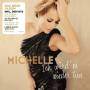 Michelle - Ich wrd' es wieder tun