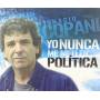 Ignacio Copani - Yo Nunca Me Meti En Politica