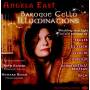 Angela East - Baroque Cello Illuminations