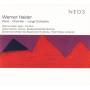 Werner Heider / Trio Plus / + - Piano-Chamber-Large Orchestra