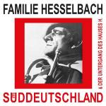 Familie Hesselbach - Sueddeutschland & Der Untergang des Hauses H. (rot