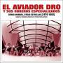 Aviador Dro - Otros Mundos,Otras Estrellas