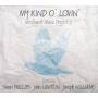 Intelligent Music Project II - My Kind O Lovin