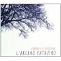 L'arcano Patavino - D'amore E Di Devozione