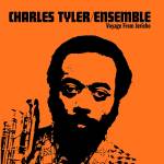 Charles Tyler Ensemble - Voyage From Jericho (Reissue)